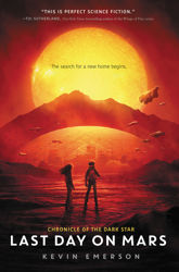 Last Day on Mars - 14 Feb 2017