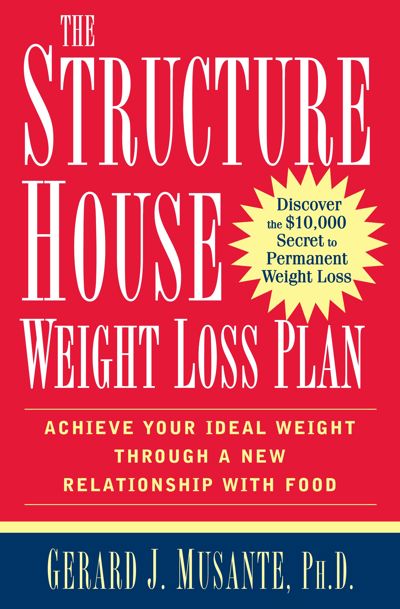 The Structure House Weight Loss Plan