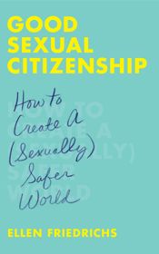 Good Sexual Citizenship - 24 Sep 2019