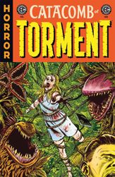 EC Catacomb of Torment Vol. 1 - 16 Jun 2026