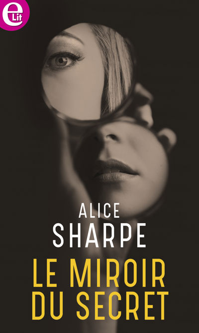 Le miroir du secret