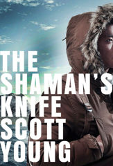 The Shaman's Knife - 25 Mar 2014