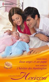 Deux anges et un papa - L'héritier des Huntington - 1 Jul 2014