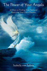 The Power of Your Angels - 24 Mar 2014