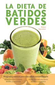 La dieta de batidos verdes - 10 Mar 2015