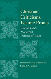 Christian Criticisms, Islamic Proofs - 1 Jan 2012