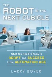 Robot in the Next Cubicle - 7 Aug 2018