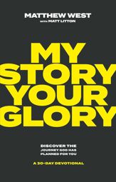 My Story, Your Glory - 19 Mar 2024