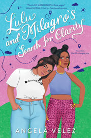 Lulu and Milagro's Search for Clarity - 8 Feb 2022