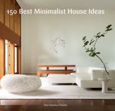150 Best Minimalist House Ideas - 10 Jun 2014