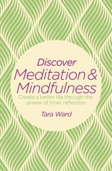 Discover Meditation & Mindfulness - 11 Jul 2017