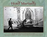 Hotel Mariachi - 30 Oct 2013