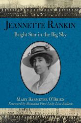 Jeannette Rankin - 3 Oct 2015