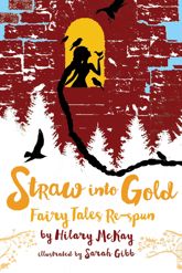 Straw into Gold - 5 Feb 2019