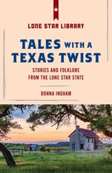 Tales with a Texas Twist - 6 Apr 2018