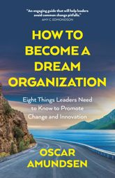 How to Become a Dream Organization - 24 Jun 2025