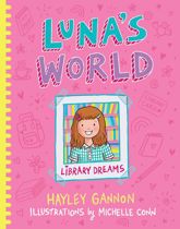 Luna's World 1: Library Dreams - 29 Jul 2025