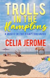 Trolls in the Hamptons - 30 Jan 2024