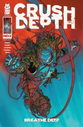 Crush Depth #2 - 30 Apr 2025