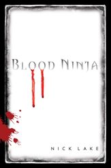Blood Ninja - 1 Dec 2009