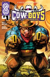 Wild West C.O.W.-Boys of Moo Mesa #1 - 17 Sep 2025