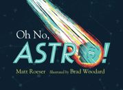 Oh No, Astro! - 19 Apr 2016