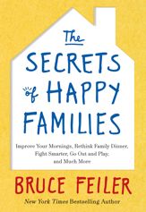 The Secrets of Happy Families - 19 Feb 2013