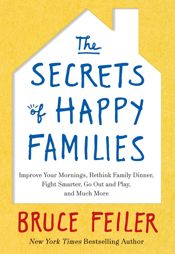The Secrets of Happy Families - 19 Feb 2013