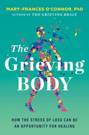 The Grieving Body - 11 Feb 2025