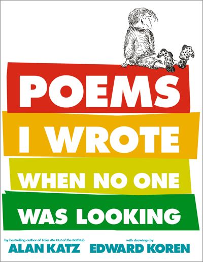 Poems I Wrote When No One Was Looking