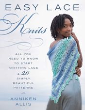 Easy Lace Knits - 30 Jun 2018