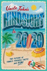 Uncle John's Hindsight Is 20/20 Bathroom Reader - 7 Sep 2021