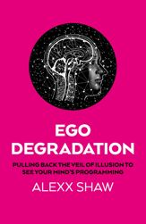 Ego Degradation - 30 Jun 2026