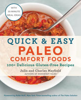 Quick & Easy Paleo Comfort Foods - 9 Aug 2016