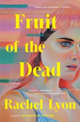 Fruit of the Dead - 5 Mar 2024