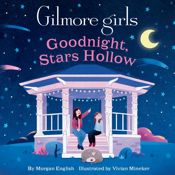 Gilmore Girls: Goodnight, Stars Hollow - 8 Jul 2025