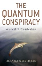 The Quantum Conspiracy - 26 Aug 2008