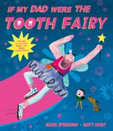 If My Dad Were The Tooth Fairy - 13 May 2021