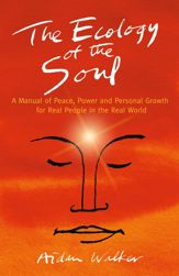 The Ecology of the Soul - 26 Feb 2016