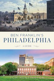 Ben Franklin's Philadelphia - 24 Jan 2020