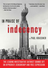 In Praise Of Indecency - 15 May 2009