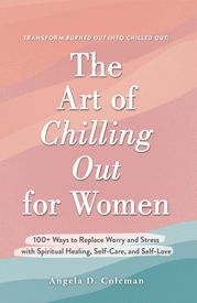 The Art of Chilling Out for Women - 4 Apr 2023