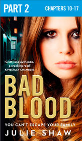 Bad Blood: Part 2 of 3 - 7 Jul 2016