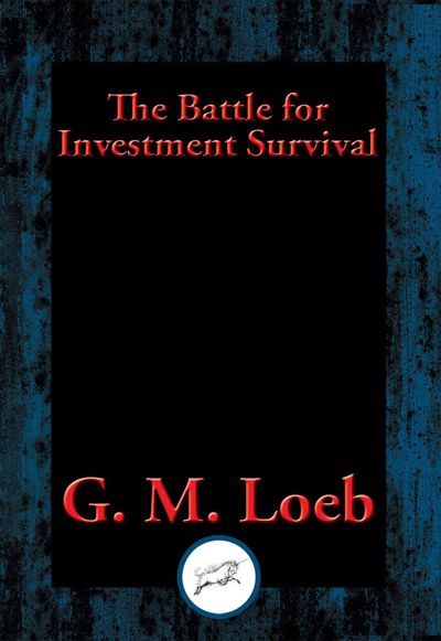 The Battle for Investment Survival