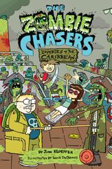 The Zombie Chasers #6: Zombies of the Caribbean - 7 Oct 2014