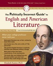 The Politically Incorrect Guide to English and American Literature - 13 Nov 2006