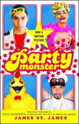 Party Monster - 11 Aug 1999