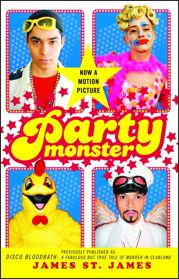 Party Monster - 11 Aug 1999