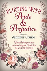 Flirting With Pride And Prejudice - 6 Jan 2015