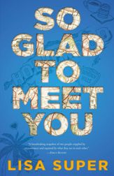 So Glad to Meet You - 31 Jul 2018